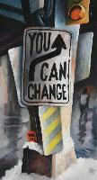 YOU CAN CHANGE YOUR LIFE 1 - Claude-Max Lochu - Artiste Peintre - Paris Painter